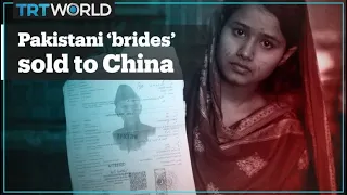 Pakistani women trafficked to China in ‘bride market’