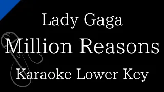 【Karaoke Instrumental】Million Reasons / Lady Gaga【Lower Key】