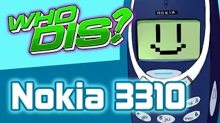 NOKIA 3310 (New Phone) - Who Dis?