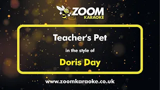 Doris Day - Teacher's Pet - Karaoke Version from Zoom Karaoke