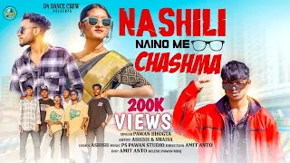 NASHILI NAINO ME CHASHMA// New nagpuri full video 2024// ASHISH & SHAISA//Singer_Pawan bhogta
