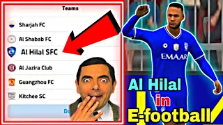 Al Hilal Club in efootball 😱😱 || Neymar Jr 😍💥 || efootball 2024 || gaming 🎮📱