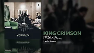 King Crimson - Fracture (Live In Mexico City, July 2017)