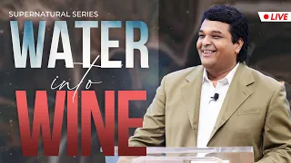 WATER INTO WINE | (Supernatural Series) | Bethel AG Church | Rev. Johnson V | 10th September 2023