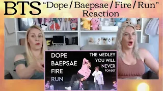 BTS: "Dope / Baepsae / Fire / Run" Medley Reaction