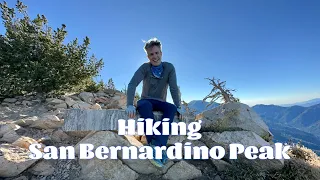 Hiking San Bernardino Peaks: (SoCal 6-Pack of Peaks Challenge: Hike 9)