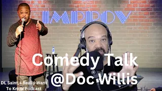 EP 288 Talkin Comedy With Doc