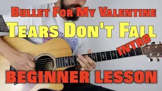How to Play Bullet For My Valentine Tears Don't Fall EASY VERSION