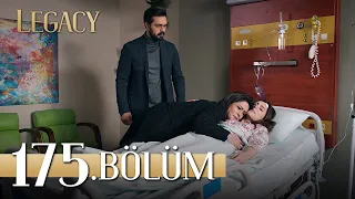 Emanet 175. Bölüm | Legacy Episode 175