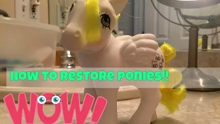 My Little Pony restoration!!