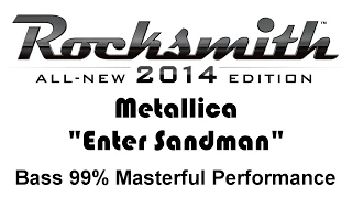 Metallica "Enter Sandman" Rocksmith 2014 Bass 99% pick