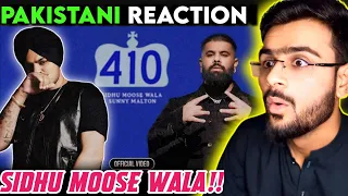 410 (OFFICIAL VIDEO) SIDHU MOOSE WALA  | SUNNY MALTON Pakistani Reaction | Ali Reacts