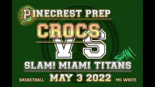 MS PPMH Crocs White VS SLAM! Miami Titans