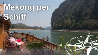 Laos: Abenteuer Mekong per Schiff