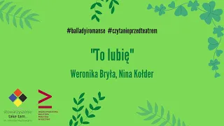 #balladyiromanse #czytanieprzedteatrem TO LUBIĘ