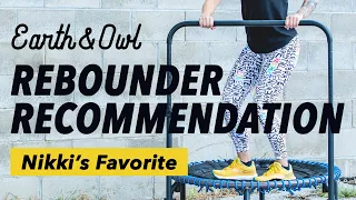 Rebounder Trampoline Recommendation 2024 Earth & Owl