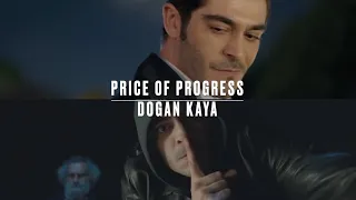Doğan Kaya | Price of Progress | Bambaşka Biri