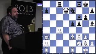 Recent Games (& One Classic) from the World's Best - GM Ben Finegold - 2013.08.07