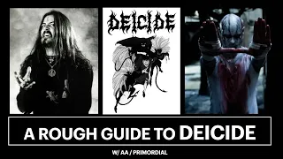 DEICIDE.....your guide to.....     ( ww/ AA Primordial )