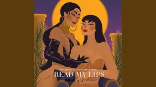 Read My Lips (feat. Mert Hakan, Soner Karaca) (Mert Hakan & Soner Karaca Remix)