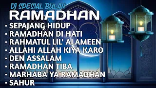 DJ SPESIAL MENYAMBUT BULAN RAMADHAN TAHUN 2024  - SEPAJANG HIDUP FULL ALBUM MAHER ZAIN  REMIX