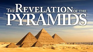 The Revelation of the Pyramids