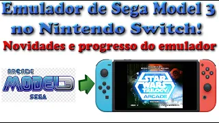 Supermodel-NX: Emulador Sega Model 3 para Nintendo Switch - Novidades e progresso do emulador.