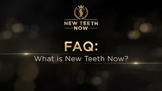 Florida Dental Implants New Teeth Now FAQ - What is New Teeth Now?