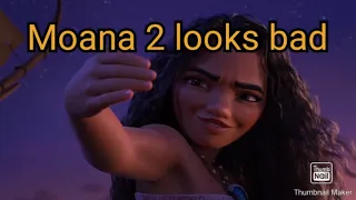 The teaser trailer for Moana 2 was BAD!