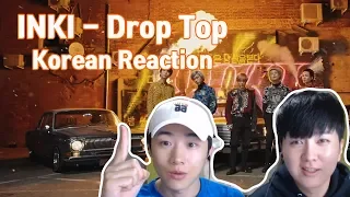 INKI - Drop Top (Korean Reaction) 러시아아이돌