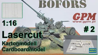Bofors Flak 40 mm - Lasercut - Kartonmodell - Cardboard model - 1:16 - Part 2 - #papercraft