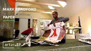 Mark Bradford: Paper | Art21 "Extended Play"