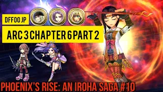 DFFOO JP: Arc 3 Chapter 6 part 2 Lufenia+ Serah Iroha Leila