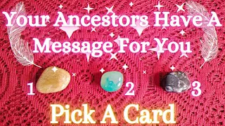 ⭐️IMPORTANT MESSAGE FROM YOUR ANCESTORS🦋Pick a Card🦋Tarot Reading~Timeless