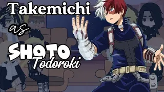 •Tokyo Revengers react to Takemichi// Takemichi as Shoto Todoroki• ANIME SPOILER