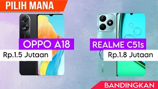 OPPO A18 VS REALME C51S ~ Fakta Perbandingan Handphone Terbaru || #oppoa18 #realmeC51s #inet9