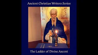 The Ladder of Divine Ascent - Chapter XXVI: On Discernment, Part XIV