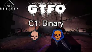 GTFO - R5C1 "Binary" Completion (High & Extreme)