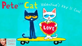 ❤️ Kids Read Aloud: PETE THE CAT VALENTINE'S DAY IS COOL by Kimberly and James Dean Valentine Fun!