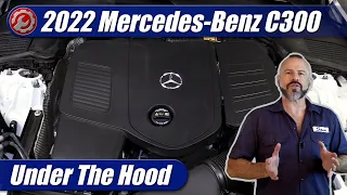 2022-2023 Mercedes-Benz C300: Engine Explained