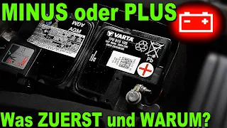 ⚠️FEHLER VERMEIDEN!! MINUS oder PLUS Was ZUERST abklemmen und WARUM?? Autobatterie richtig tauschen