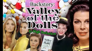 Backstory: "Valley Of The Dolls" Documentary Patty Duke, Sharon Tate, Judy Garland