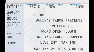Don Felder ( formerly of the Eagles ) ,  Bally's Lake Tahoe,  Stateline, Nevada January 21, 2023