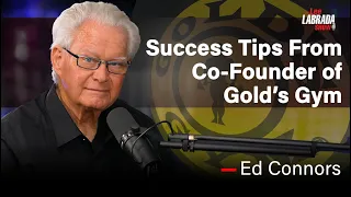 Ep 26 Ed Connors: The TRUTH about Golds Gym, The Gym & Supplement Business, Bodybuilders and More.