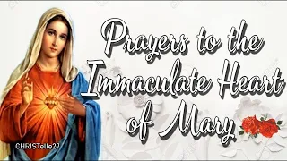 Prayers to the Immaculate Heart of Mary