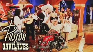 Pasion de Gavilanes: Don Martin (50) - Cumpleaños de Martin