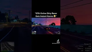 Gta online dirty racer gets instant karma