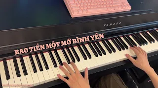 Bao Tiền Một Mớ Bình Yên? - 14 Casper & Bon Nghiêm | Piano Cover