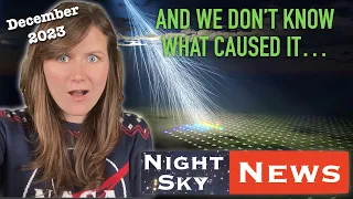 An ULTRA-HIGH energy cosmic ray hit Earth | Night Sky News Dec 2023