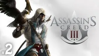 Assassins Creed 3 - Часть 2 "Морская болезнь"